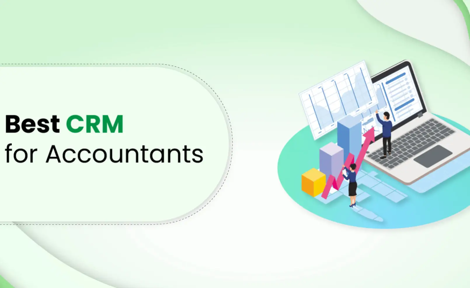 Best CRM and Accounting Software